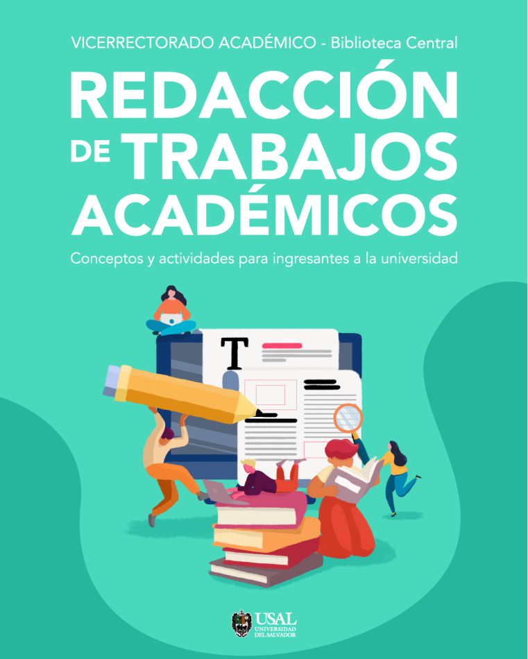 ¿cómo Redactar Trabajos Académicos Universidad Del Salvador